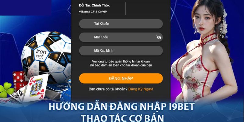 Cách Đăng Nhập I9bet Dễ Dàng Và Không Bị Chặn Truy Cập - silox