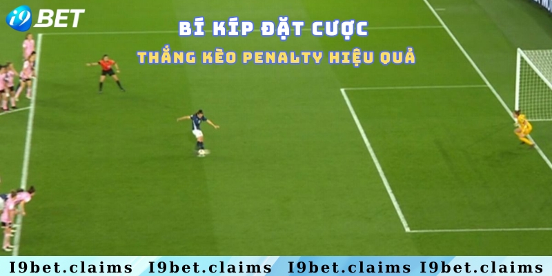Kèo penalty là gì? Cách soi kèo bách phát bách trúng - silox