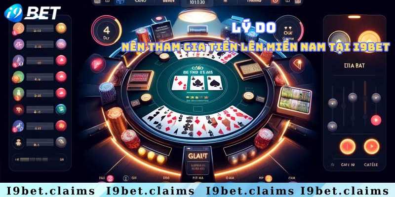 Tiến lên miền Nam I9Bet - Trò chơi đánh bài hot nhất năm 2026 - silox