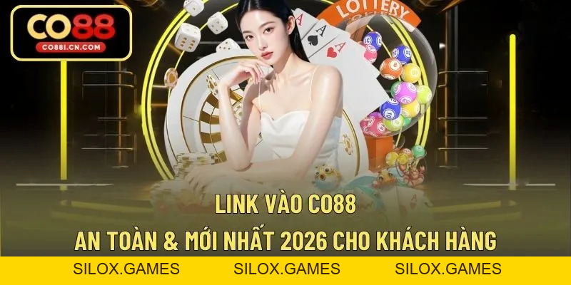 CO88 - Link Không Chặn - Nhà Cái Thể Thao Hoàn Trả Đến 5% - silox