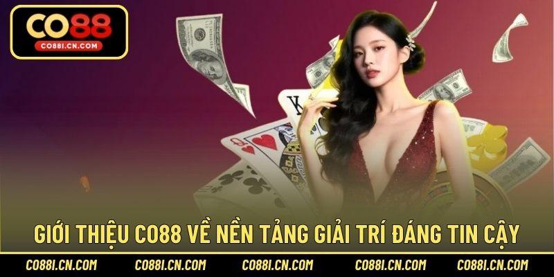 Giới Thiệu CO88 – Hành Trình Hình Thành Và Phát Triển  - silox
