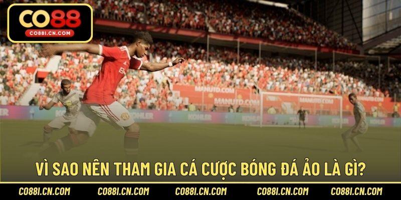 Bóng Đá Ảo Là Gì Và Tại Sao Bạn Nên Chơi Trong Năm 2026 - silox