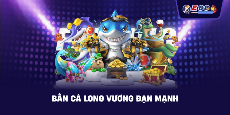 Bắn cá long vương: Trải nghiệm đại dương săn thưởng hấp dẫn - silox