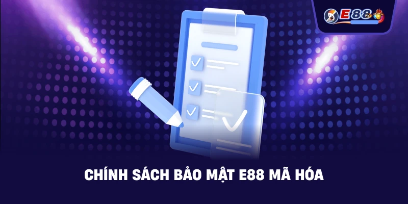Chính sách bảo mật E88 – An toàn dữ liệu người chơi 2026 - silox