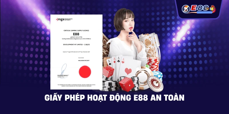 Giấy Phép Hoạt Động E88: Minh bạch và uy tín 2026 - silox