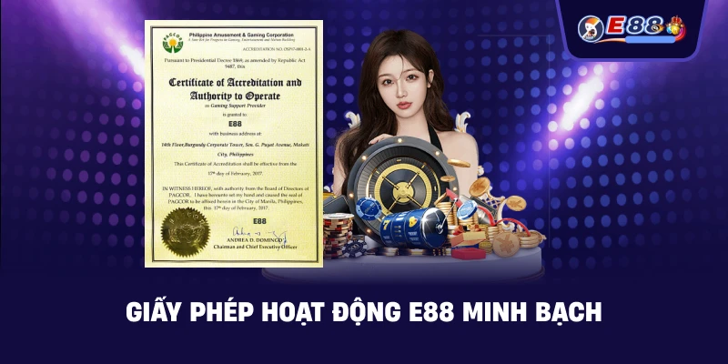 Giấy Phép Hoạt Động E88: Minh bạch và uy tín 2026 - silox