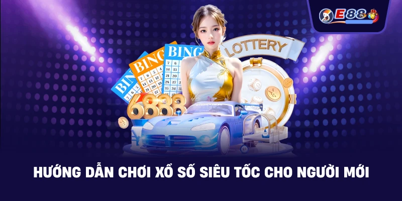 Xổ số siêu tốc: Cách chơi nhanh, rõ kết quả 2026 - silox