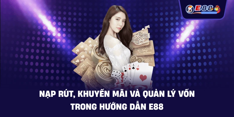 Hướng Dẫn E88 chi tiết cho người mới 2026 - silox