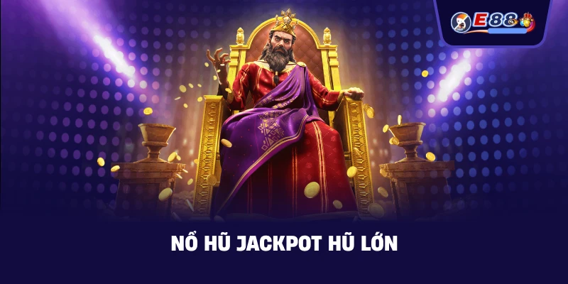 Nổ hũ jackpot – Bí quyết săn thưởng lớn an toàn 2026 - silox