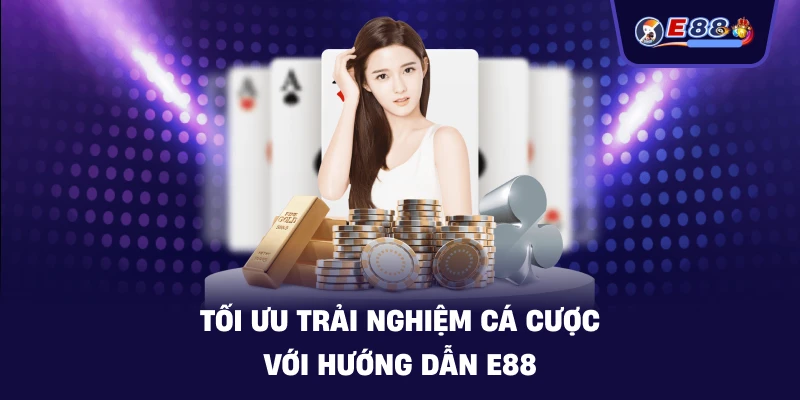 Hướng Dẫn E88 chi tiết cho người mới 2026 - silox