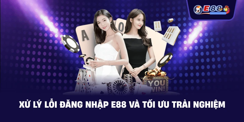 Đăng Nhập E88 an toàn, vào tài khoản nhanh 2026 - silox
